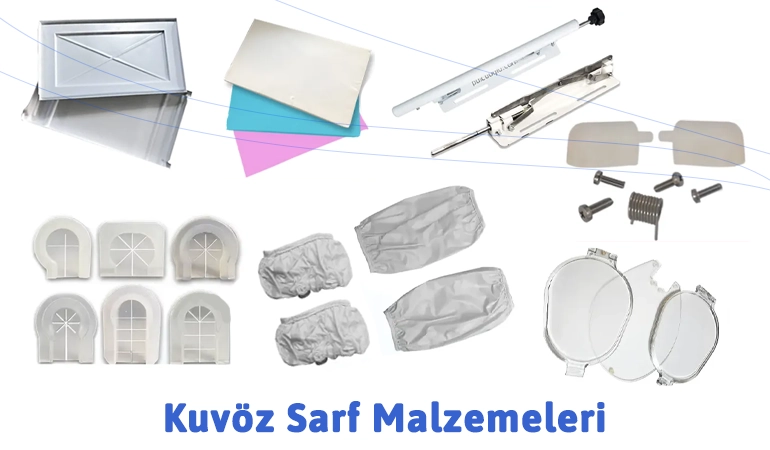 Kuvöz Sarf Malzemeleri