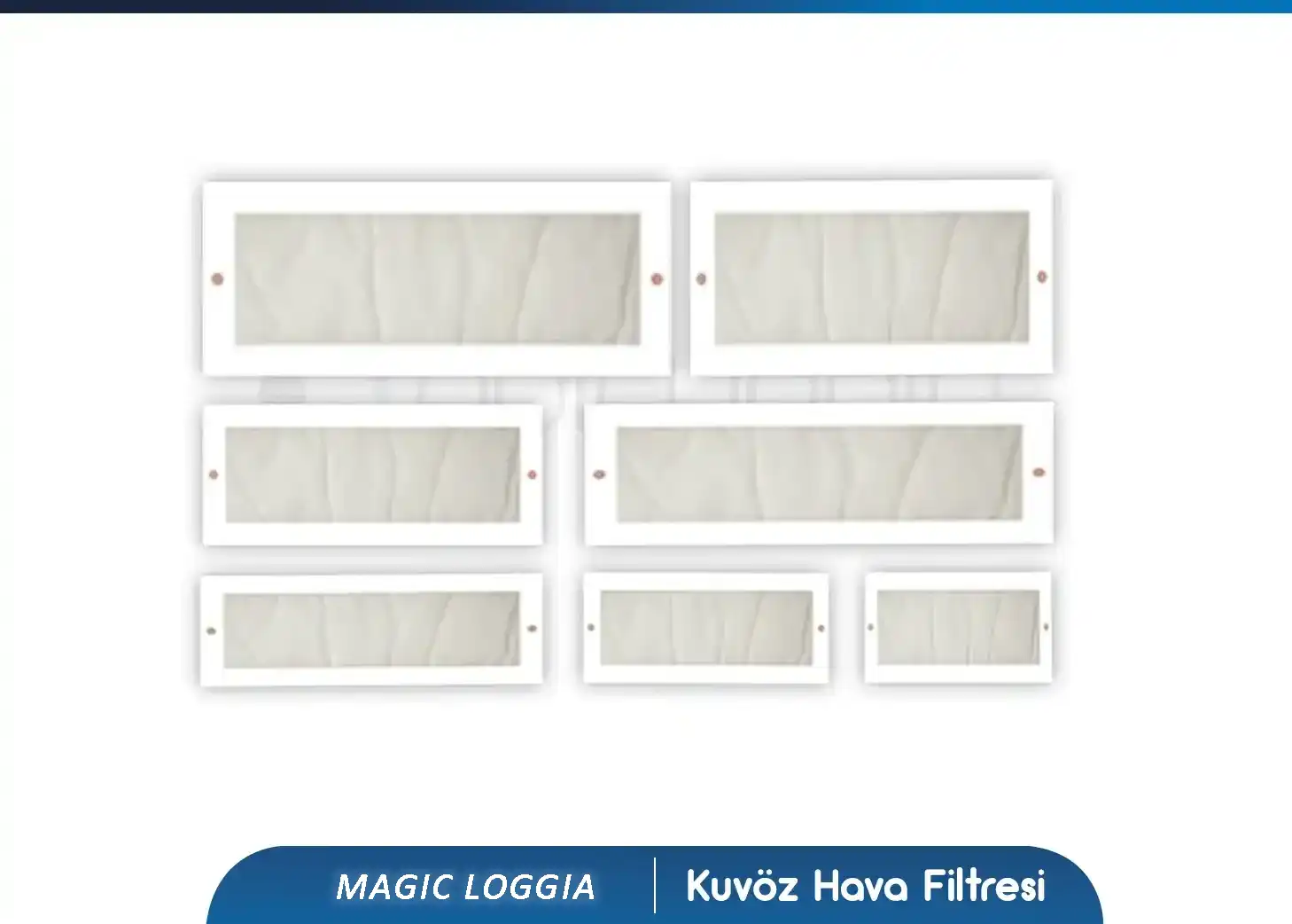 Magic Loggia Kuvöz Hava Filtresi