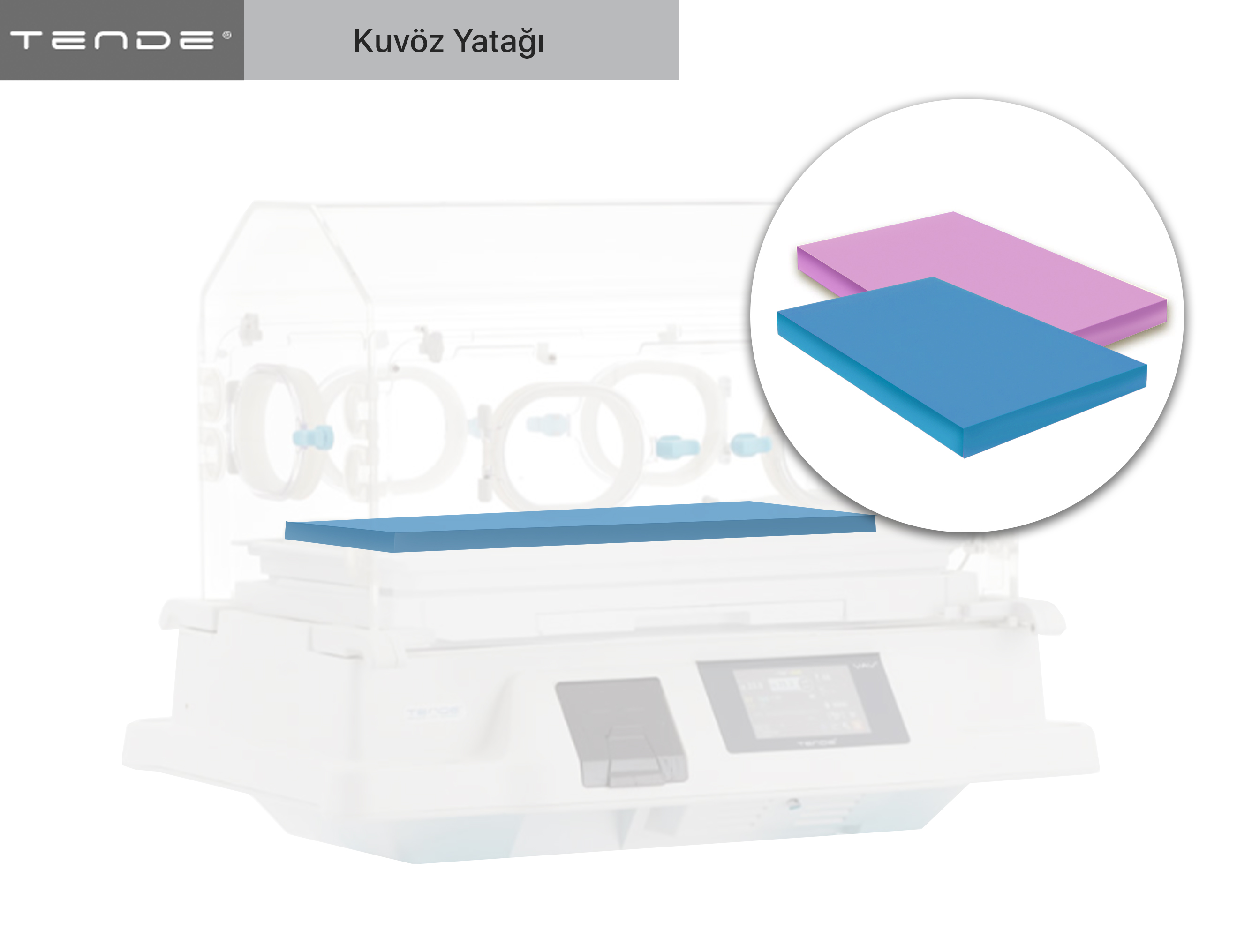 Tende Kuvöz Yatağı